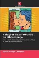 Relações Sexo-Afetivas No Ciberespaço