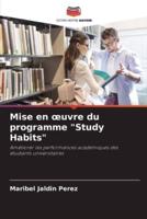 Mise En Oeuvre Du Programme "Study Habits"