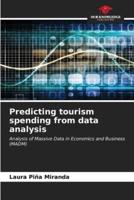Predicting Tourism Spending from Data Analysis