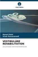 Vestibuläre Rehabilitation