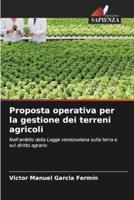 Proposta Operativa Per La Gestione Dei Terreni Agricoli