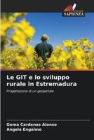 Le GIT E Lo Sviluppo Rurale in Estremadura