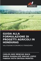 Guida Alla Formulazione Di Progetti Agricoli in Honduras