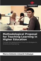Methodological Proposal for Teaching-Learning in Higher Education