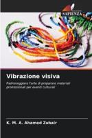 Vibrazione Visiva