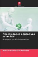 Necessidades Educativas Especiais