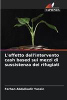 L'effetto Dell'intervento Cash Based Sui Mezzi Di Sussistenza Dei Rifugiati