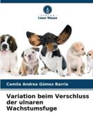 Variation Beim Verschluss Der Ulnaren Wachstumsfuge