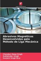 Abrasivos Magnéticos Desenvolvidos Pelo Método De Liga Mecânica