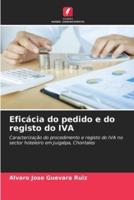 Eficácia Do Pedido E Do Registo Do IVA