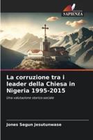 La Corruzione Tra I Leader Della Chiesa in Nigeria 1995-2015