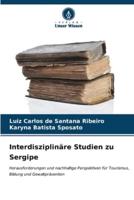 Interdisziplinäre Studien Zu Sergipe
