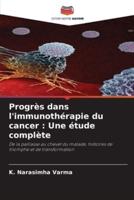 Progrès Dans L'immunothérapie Du Cancer