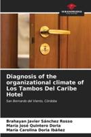 Diagnosis of the Organizational Climate of Los Tambos Del Caribe Hotel