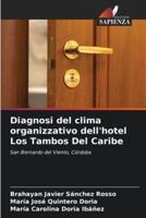 Diagnosi Del Clima Organizzativo Dell'hotel Los Tambos Del Caribe