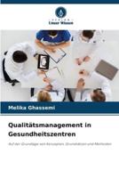 Qualitätsmanagement in Gesundheitszentren