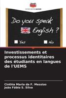 Investissements Et Processus Identitaires Des Étudiants En Langues De l'UEMS