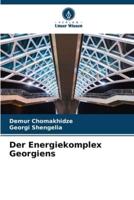 Der Energiekomplex Georgiens