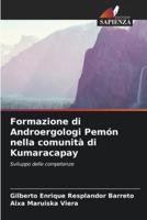 Formazione Di Androergologi Pemón Nella Comunità Di Kumaracapay