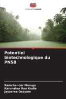 Potentiel Biotechnologique Du PNSB