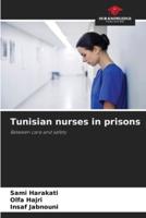 Tunisian Nurses in Prisons