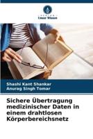 Sichere Übertragung Medizinischer Daten in Einem Drahtlosen Körperbereichsnetz