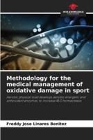 Methodology for the Medical Management of Oxidative Damage in Sport