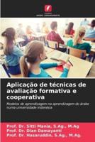 Aplicação De Técnicas De Avaliação Formativa E Cooperativa