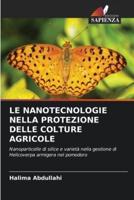 Le Nanotecnologie Nella Protezione Delle Colture Agricole