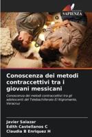 Conoscenza Dei Metodi Contraccettivi Tra I Giovani Messicani