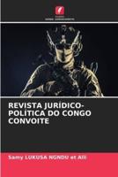 Revista Jurídico-Política Do Congo Convoite