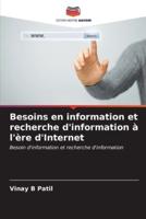 Besoins En Information Et Recherche D'information À L'ère d'Internet