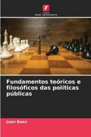 Fundamentos Teóricos E Filosóficos Das Políticas Públicas