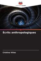 Écrits Anthropologiques