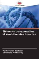 Éléments Transposables Et Évolution Des Insectes