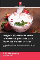 Insights Moleculares Sobre Lactobacilos Positivos Para Hidrolase De Sais Biliares