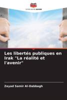 Les Libertés Publiques En Irak "La Réalité Et L'avenir"