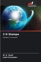 3 D Stampa