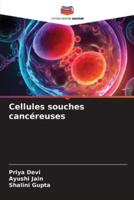 Cellules Souches Cancéreuses