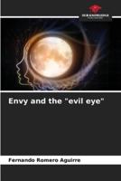 Envy and the "Evil Eye"