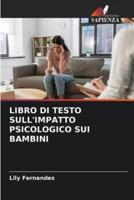 Libro Di Testo Sull'impatto Psicologico Sui Bambini