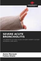 Severe Acute Bronchiolitis