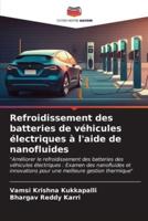 Refroidissement Des Batteries De Véhicules Électriques À L'aide De Nanofluides