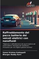 Raffreddamento Del Pacco Batterie Dei Veicoli Elettrici Con Nanofluidi