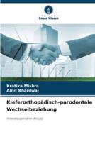 Kieferorthopädisch-Parodontale Wechselbeziehung