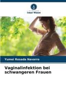 Vaginalinfektion Bei Schwangeren Frauen