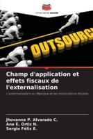 Champ D'application Et Effets Fiscaux De L'externalisation