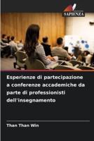 Esperienze Di Partecipazione a Conferenze Accademiche Da Parte Di Professionisti Dell'insegnamento