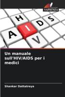 Un Manuale sull'HIV/AIDS Per I Medici