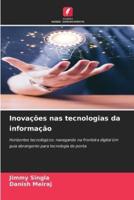 Inovações Nas Tecnologias Da Informação